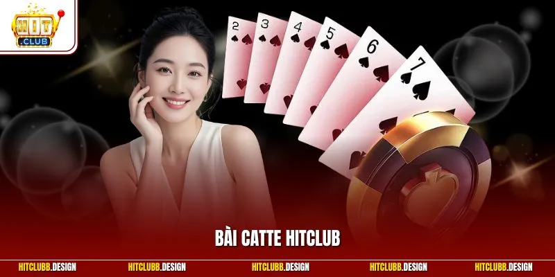 Bài Catte Hitclub