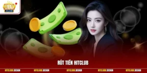 Rút tiền Hitclub