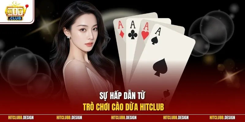 Sự hấp dẫn từ trò chơi cào dừa Hitclub