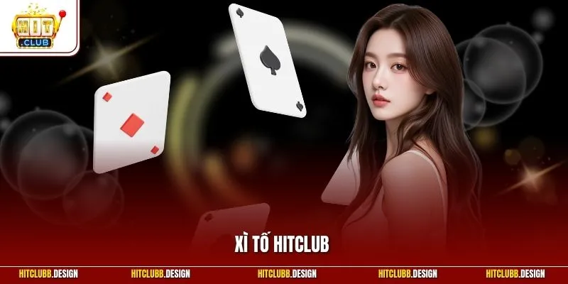 Xì tố Hitclub